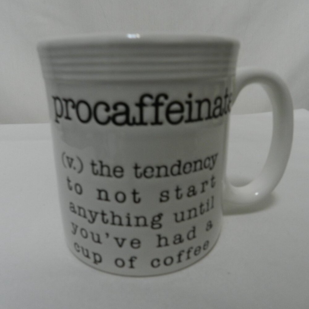 Mud Pie Procaffeinate Mug Cup ceramic etched